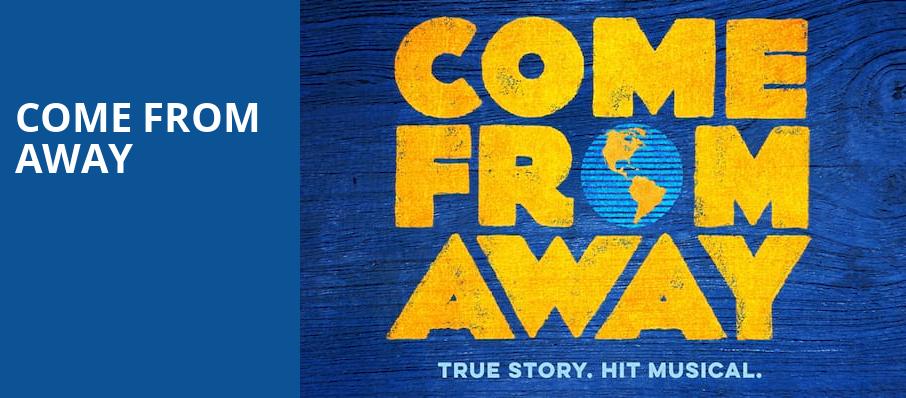 Come From Away, The Playhouse on Rodney Square, Wilmington