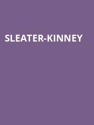 Sleater Kinney, The Queen, Wilmington