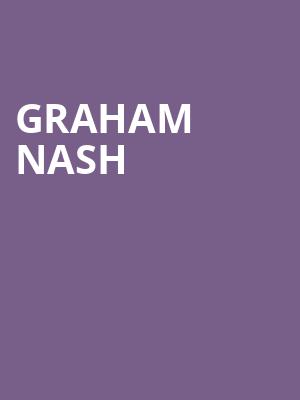 Graham Nash, Grand Opera House, Wilmington